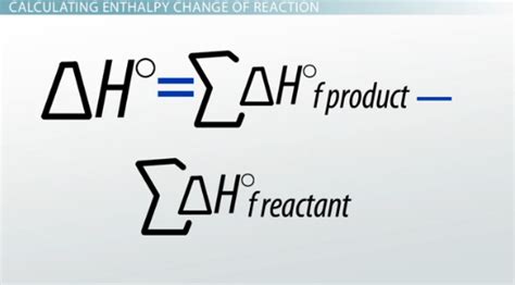 Standard Enthalpy of Formation: Explanation & Calculations - Video & Lesson Transcript | Study.com