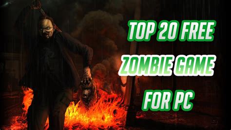 Top 20 Free ZOMBIE Games for PC 2023 Most check Now! - YouTube