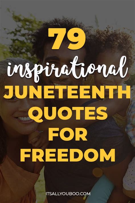 79 Inspirational Juneteenth Quotes for Freedom