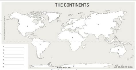 Gawain: Suriin ang mapa ng daigdig. Isulat ang pitong kontinente ng ...