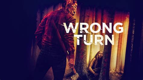 Wrong Turn (2021) - AZ Movies