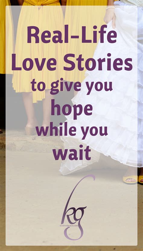 Real-Life Love Stories to Give You Hope While You Wait - Kindred Grace