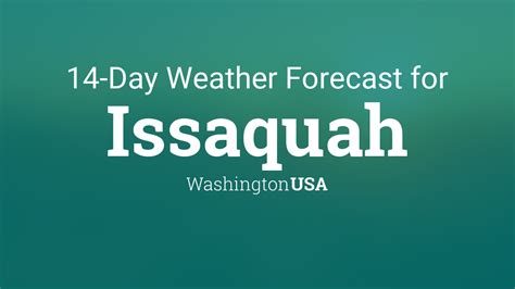 Issaquah, Washington, USA 14 day weather forecast