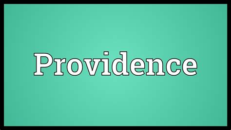 Providence Meaning - YouTube