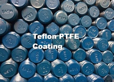 Teflon PTFE Coating - Empico Coating