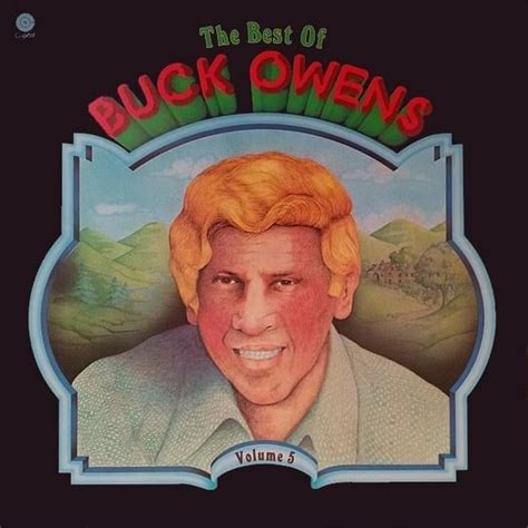 Buck Owens - The Best Of Buck Owens, Vol. 5 Lyrics and Tracklist | Genius