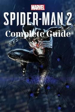 Marvel's Spider Man 2: Complete Guide: Best Tips and Cheats ...