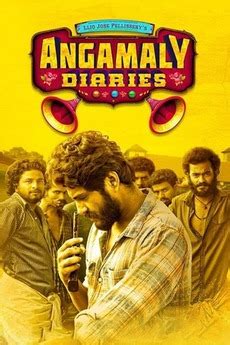 ‎Angamaly Diaries (2017) directed by Lijo Jose Pellissery • Reviews, film + cast • Letterboxd