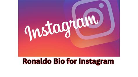 Ronaldo Bio for Instagram