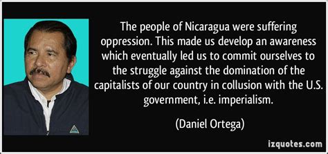 Daniel Ortega Quotes. QuotesGram