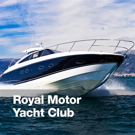 Royal Motor Yacht Club - Big Picture