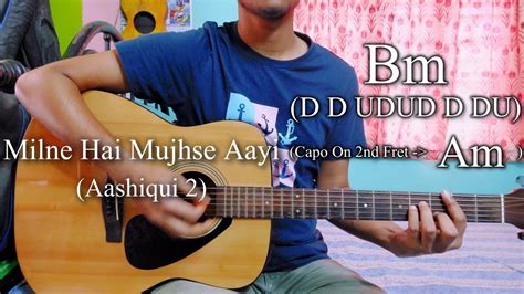 Milne Hai Mujhse Aayi | Aashiqui 2 | Guitar Chords Lesson+Cover ...