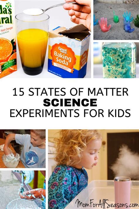 15 states of matter science experiments for kids – Artofit