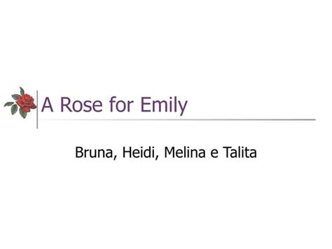 A Rose For Emily