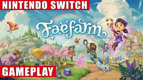 Fae Farm Nintendo Switch Gameplay - YouTube