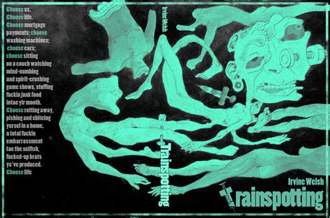 Trainspotting by Irvine Welsh on Behance