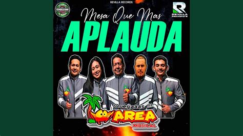 Mesa Que Mas Aplauda - YouTube Music