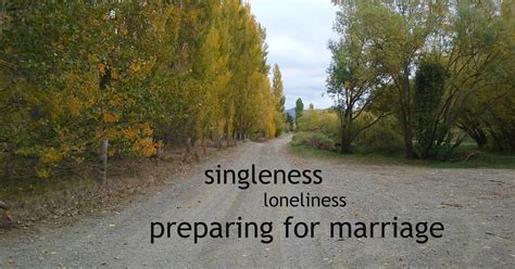 Bonnie's Blessings: thoughts on singleness, loneliness and preparing for marriage