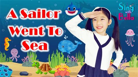 A Sailor Went To Sea with Lyrics and Actions | Sing - Along | Kids ...