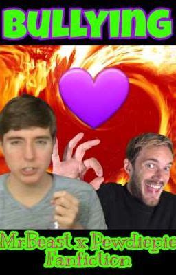 Bullying | {MrBeast x Pewdiepie Fanfiction} - Chapter 4 - Sounding Heartbeats, Urination ...