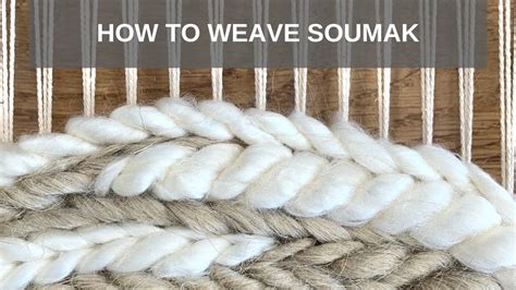 How to Weave Soumak - YouTube