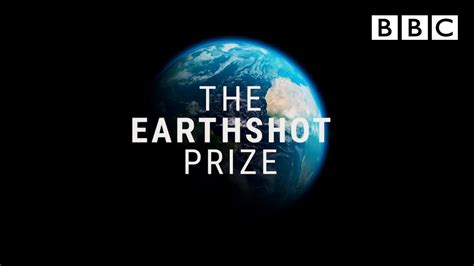 The Earthshot Prize: Repairing Our Planet 🌍 Trailer - BBC Trailers ...