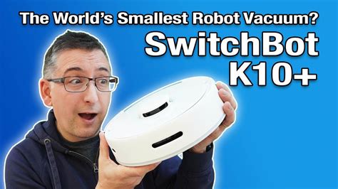 The World’s Smallest Robot Vacuum? SwitchBot K10+ - YouTube