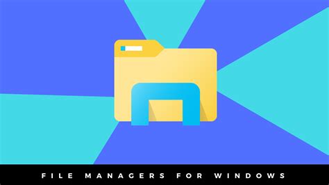 6 Best File Managers For Windows 10: Free Alternatives to Try