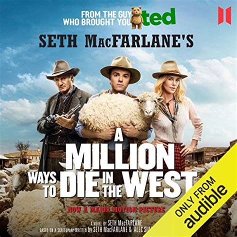 A Million Ways to Die in the West (Audio Download): Seth MacFarlane, Jonathan Frakes, Canongate ...