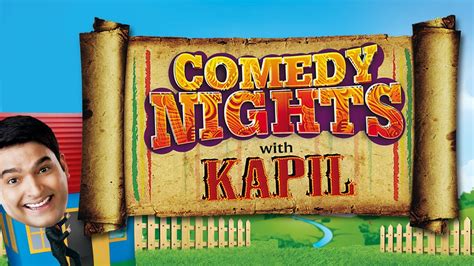 Comedy Nights With Kapil TV Show: Watch All Seasons, Full Episodes ...