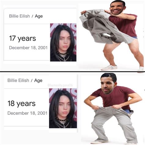 Drake | Billie Eilish's 18th Birthday | Know Your Meme