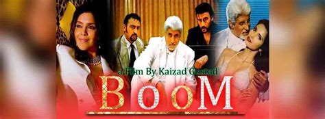 Boom - Movie | Cast, Release Date, Trailer, Posters, Reviews, News, Photos & Videos | Moviekoop