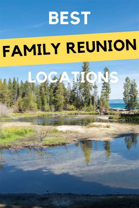 Family Reunion Locations in 2024 | Family reunion places, Family reunion vacation, Family reunion