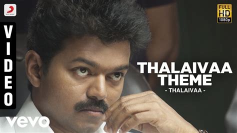 Thalaivaa - Thalaivaa Theme | Vijay - YouTube