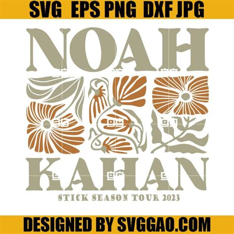 Noah Kahan Stick Season 2023 Tour SVG, Noah Kahan Folk Pop Music SVG, Country Music SVG