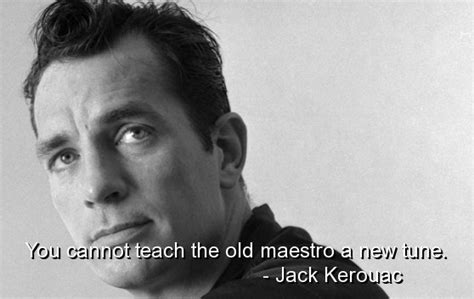 Best Jack Kerouac Quotes. QuotesGram