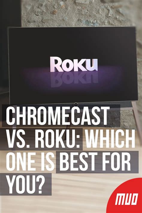 Chromecast vs. Roku: Which One Is Best for You? | Chromecast, Streaming ...