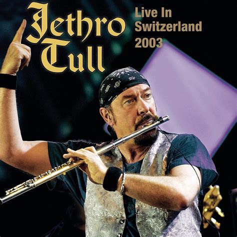 Jethro Tull – “Live In Switzerland 2003” Clear Triple Vinyl Box Set ...