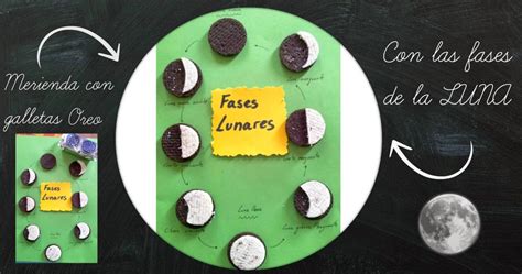 Merienda y aprende. Fases lunares galletas oreo. - Imagenes Educativas