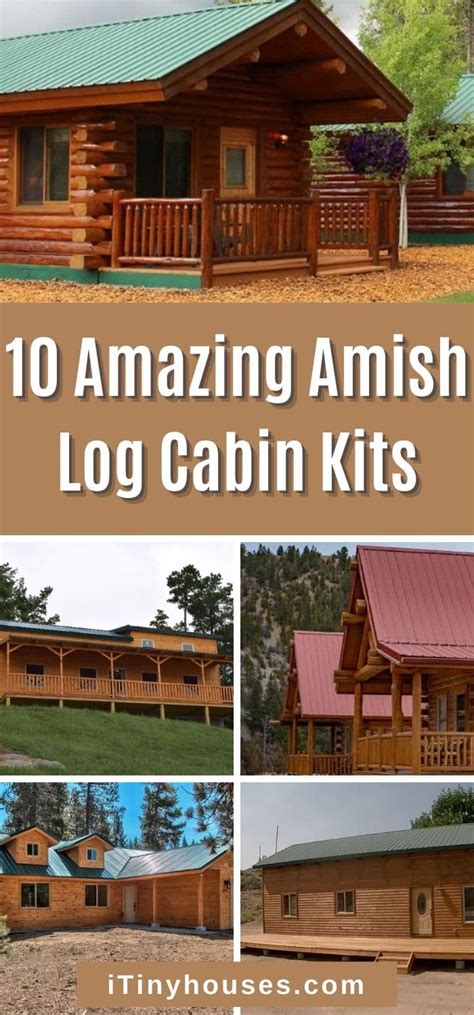 10 Amazing Amish Log Cabin Kits - Tiny Houses