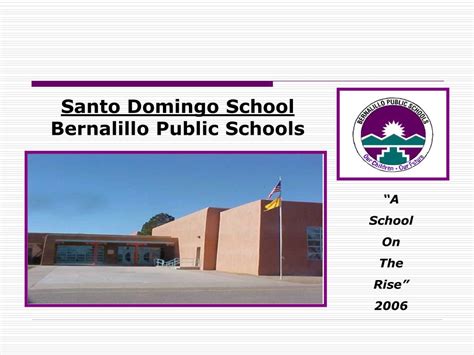 PPT - Santo Domingo School Bernalillo Public Schools PowerPoint ...