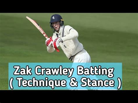 Zak Crawley batting technique and stance || Batting technique review part - 2 || - YouTube