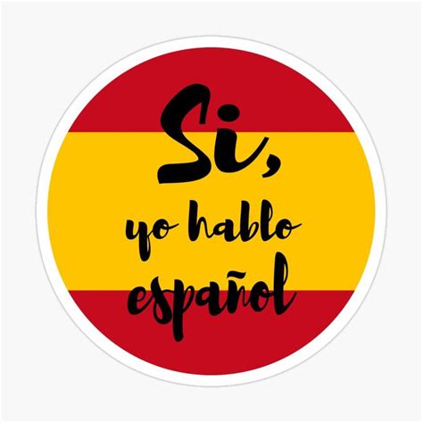 "Si, yo hablo espanol" Sticker for Sale by Alma-Studio | Vision board ...