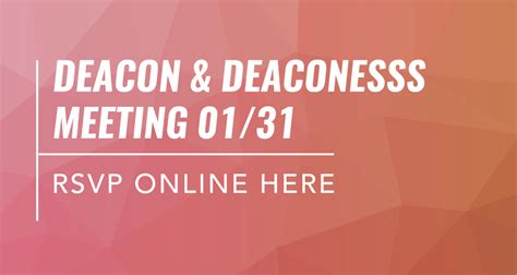 2022 Deacon Meeting (Deacons & Deaconesses)