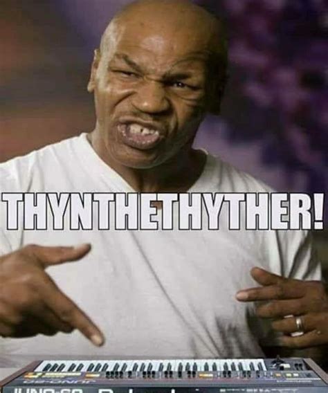 Mike Tyson says: - Funny | Funny quotes, Mike tyson memes, Humor