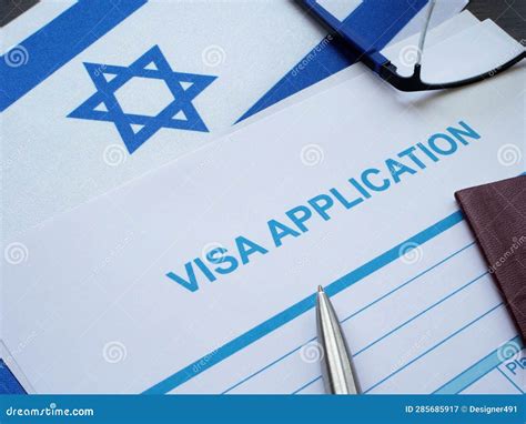 Flag of Israel and a Visa Application Form. Stock Image - Image of ...