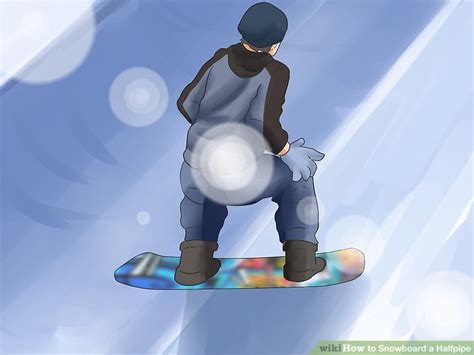 How to Snowboard a Halfpipe (with Pictures) - wikiHow