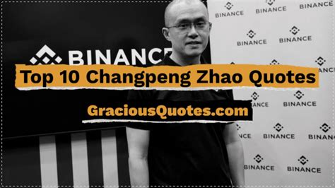 Top 10 Changpeng Zhao (CZ Binance) Quotes - Gracious Quotes - YouTube