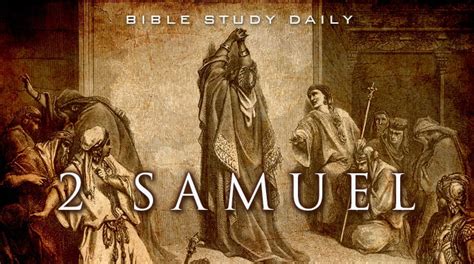 Introduction to 2 Samuel Bible Study Daily by Ron R. Kelleher