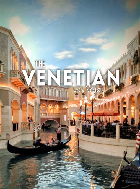 Experience The Venetian - Las Vegas Luxury at its Best - At Home On The Go